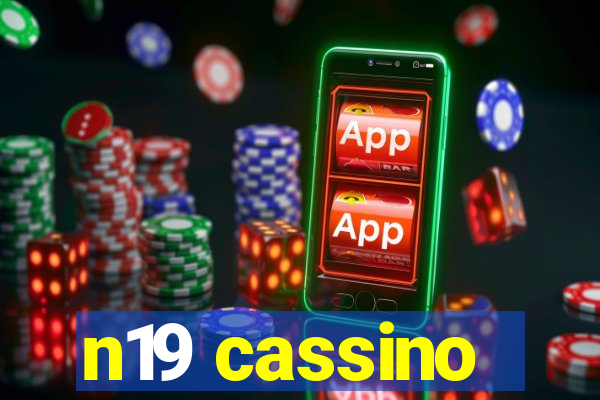 n19 cassino